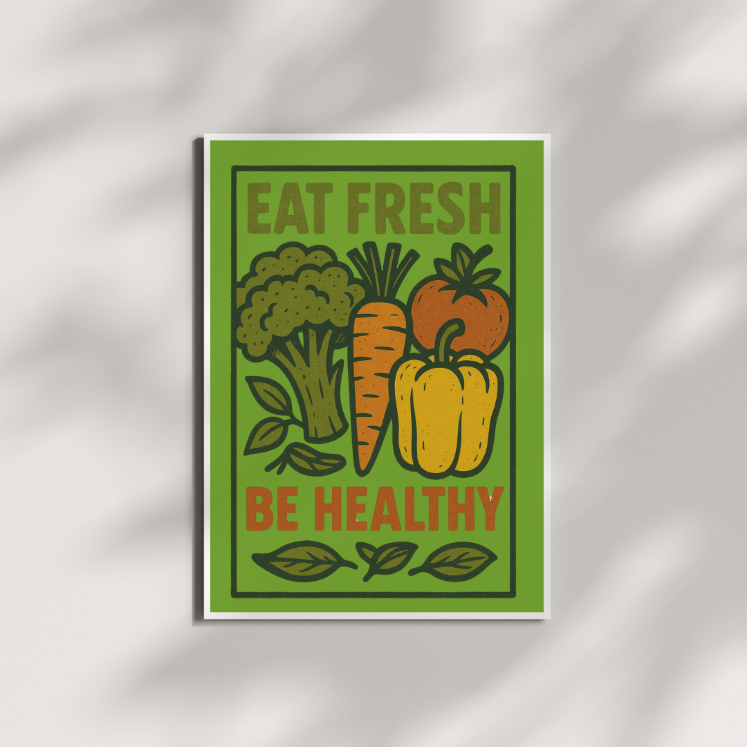 Eat Fresh, Be Healthy – Retro Wellness Art Print