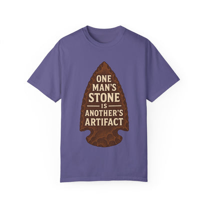 One Man's Stone Is Another's Artifact - Arrowhead T-Shirt